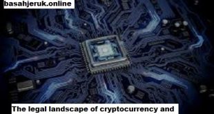 The legal landscape of cryptocurrency and bitcoin - what you need to know